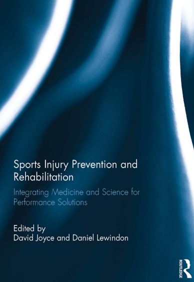 Sport Injury Prevention and Rehabilitation